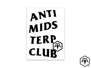 Anti Mids Terp Club Sticker - White