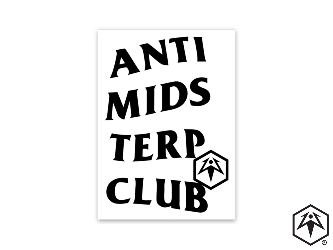 Anti Mids Terp Club Sticker - White
